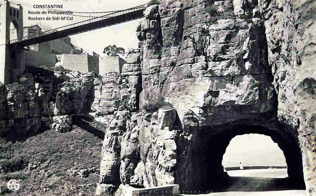 Constantine - Route de Philippeville - Rochers Sidi-M'Cid - 1950.jpg
